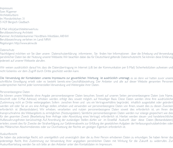   Impressum: Sven Rügemer Architekturbüro Im Mondsröttchen 31 5